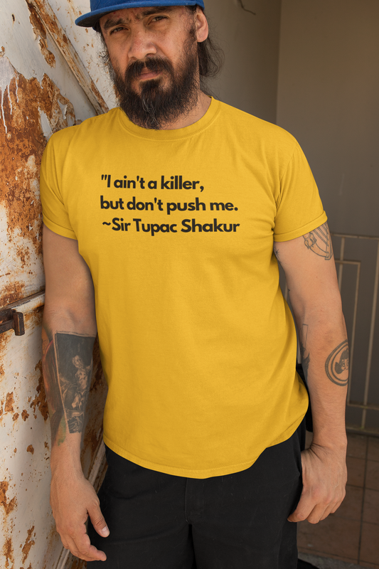 Sir Tupac Shakur (Finish My Rhyme) T- Shirt